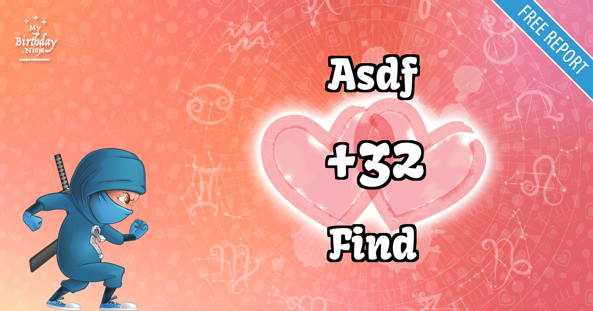 Asdf and Find Love Match Score