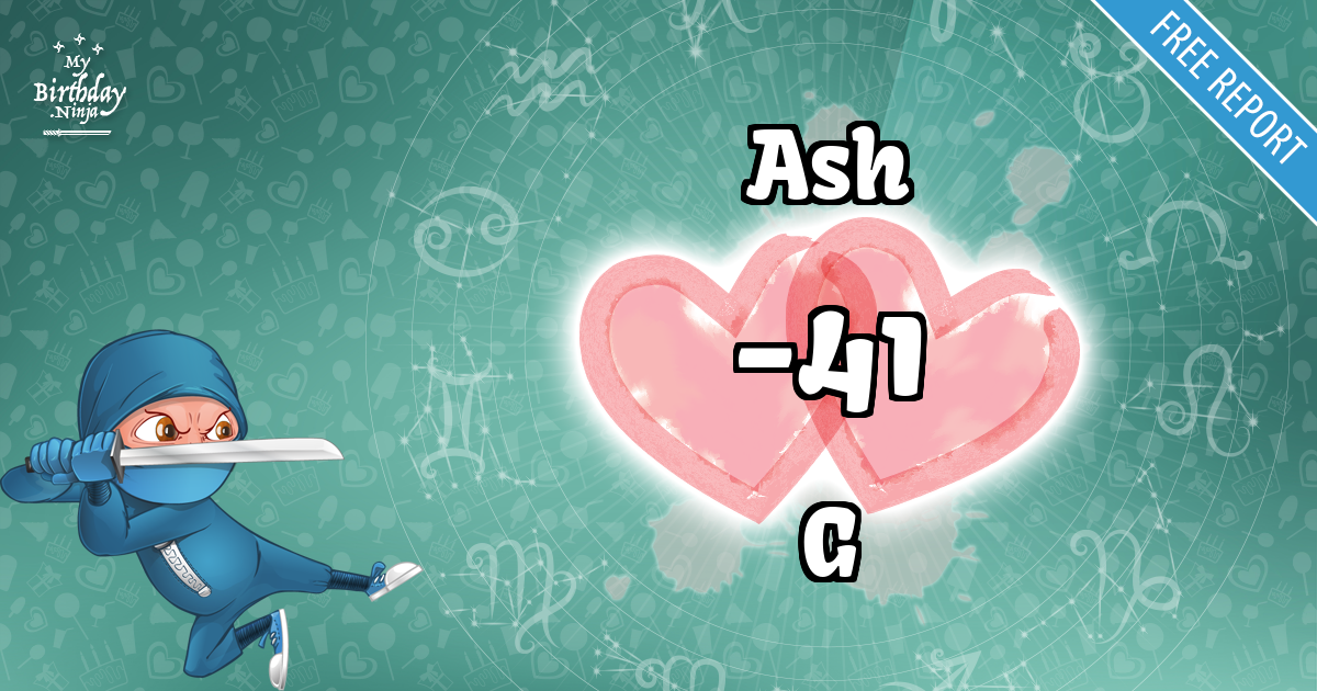 Ash and G Love Match Score