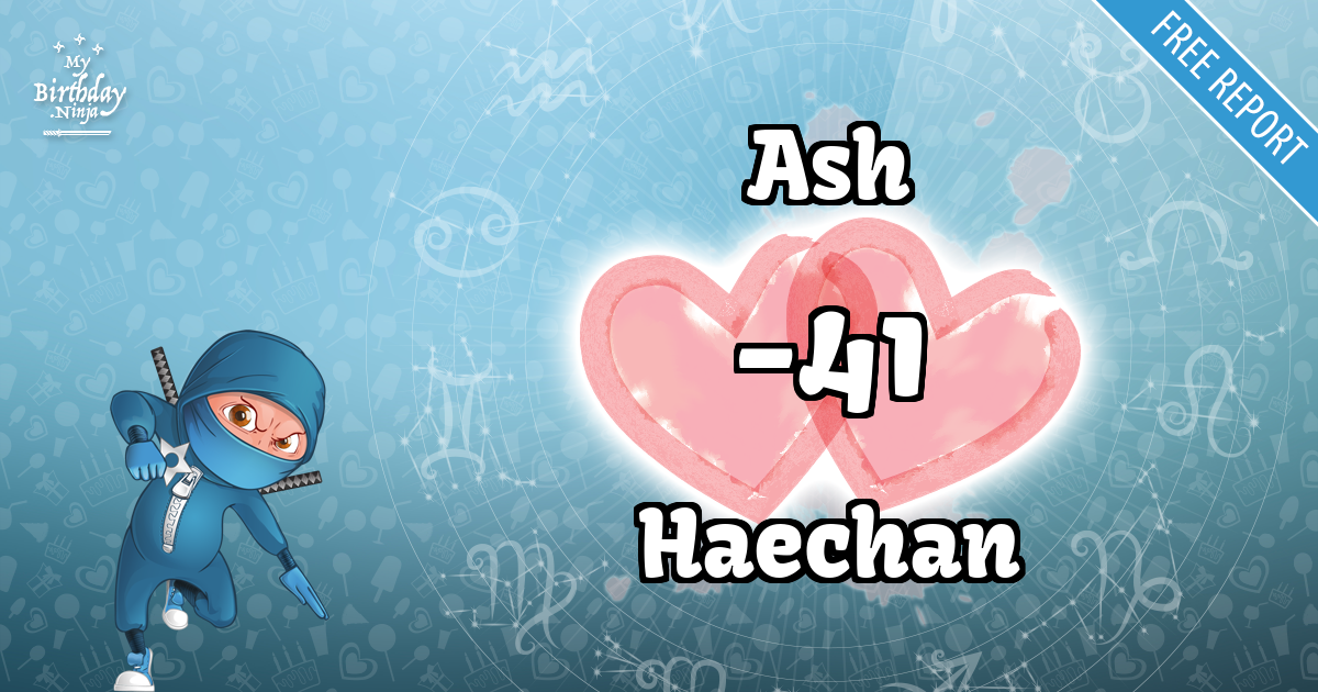 Ash and Haechan Love Match Score