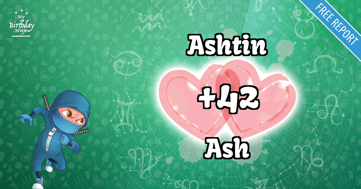 Ashtin and Ash Love Match Score