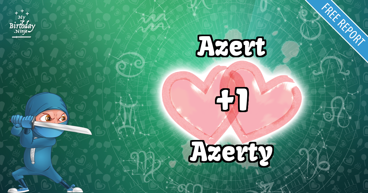 Azert and Azerty Love Match Score