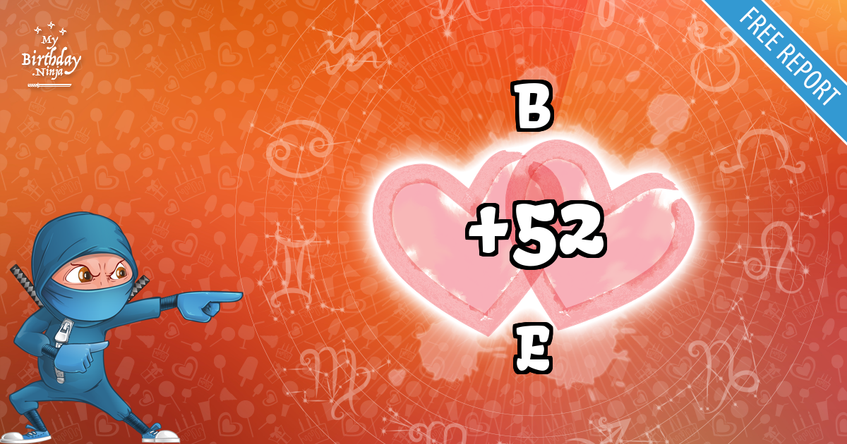B and E Love Match Score