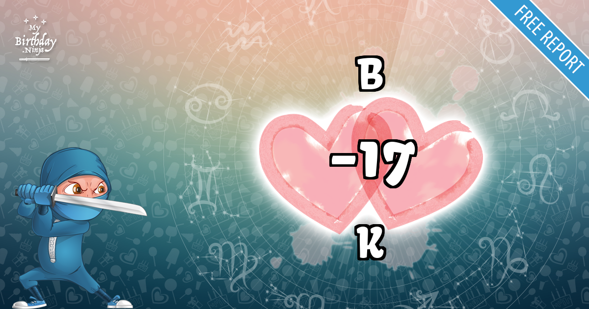 B and K Love Match Score