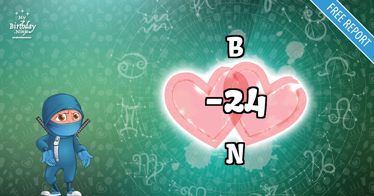 B and N Love Match Score