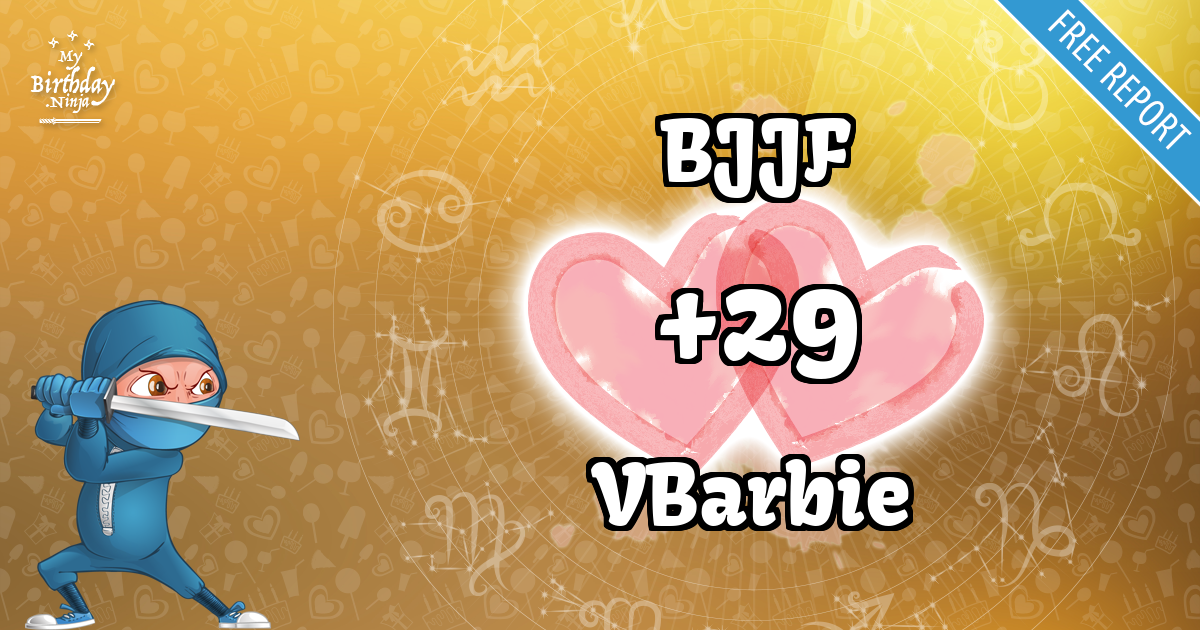 BJJF and VBarbie Love Match Score