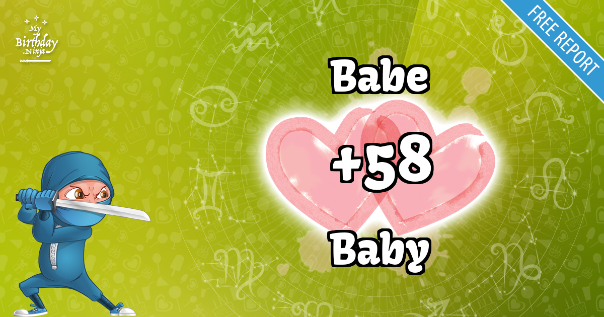 Babe and Baby Love Match Score