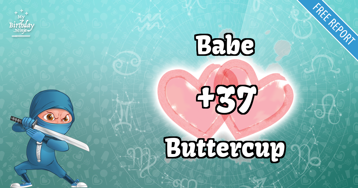 Babe and Buttercup Love Match Score