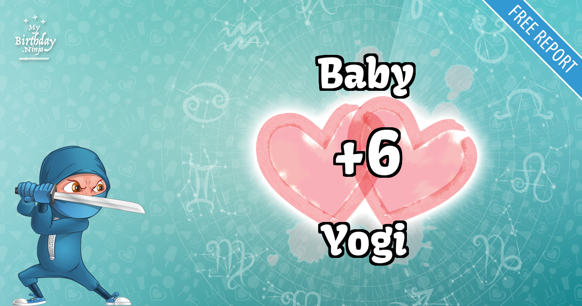 Baby and Yogi Love Match Score