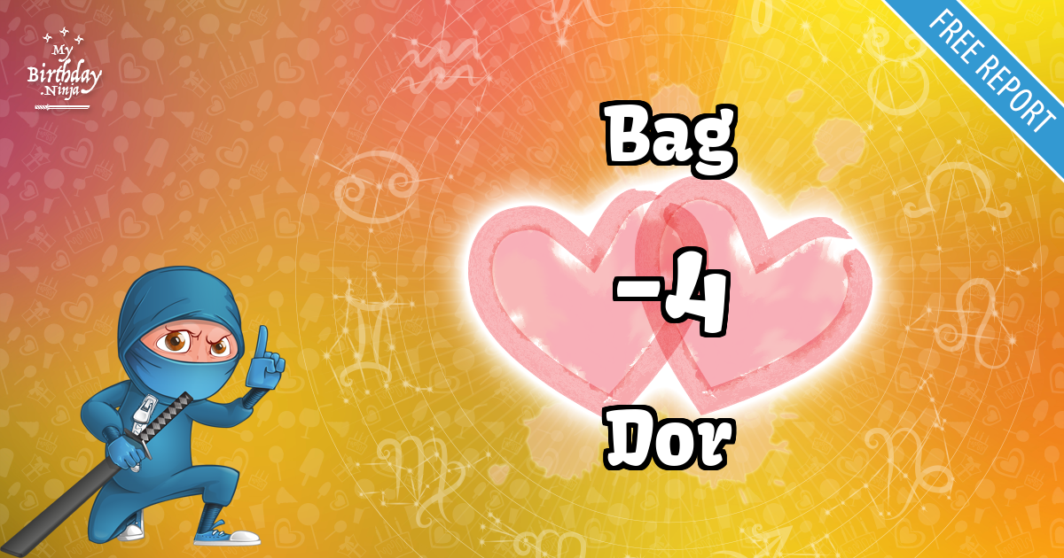 Bag and Dor Love Match Score