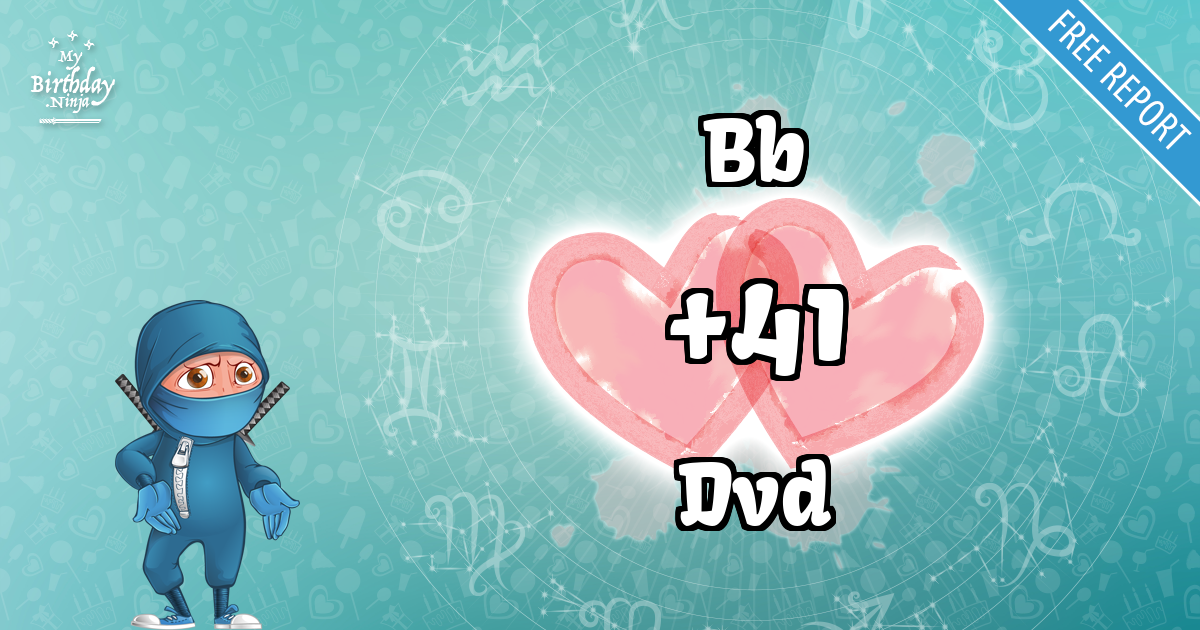 Bb and Dvd Love Match Score