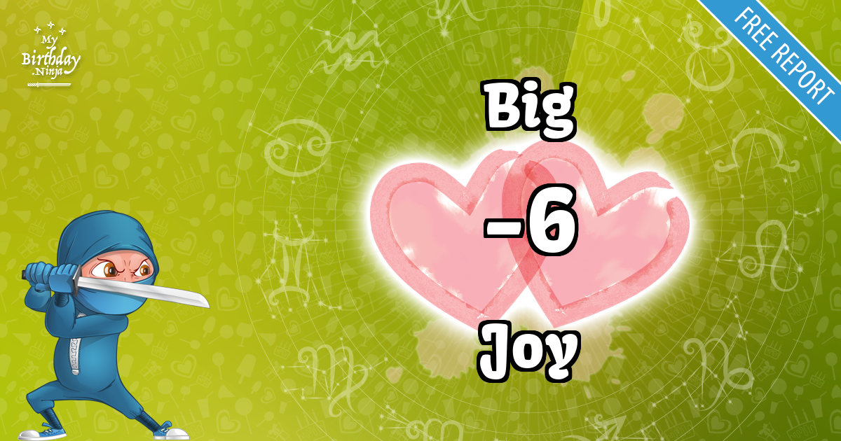 Big and Joy Love Match Score