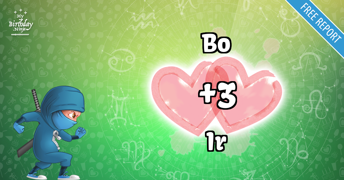 Bo and Ir Love Match Score