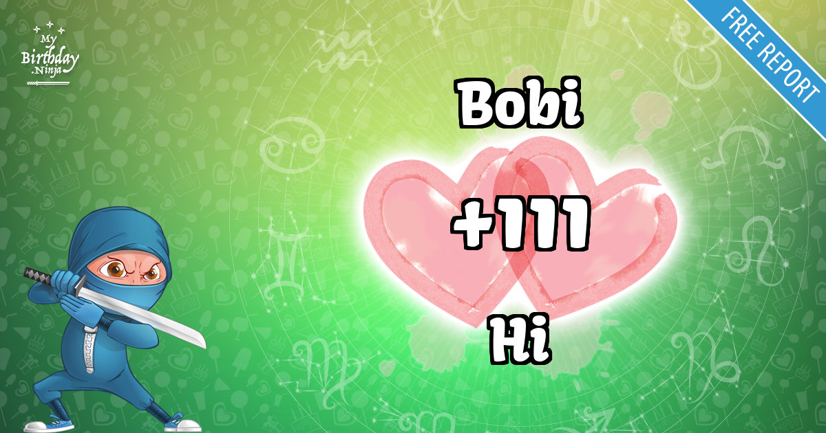 Bobi and Hi Love Match Score