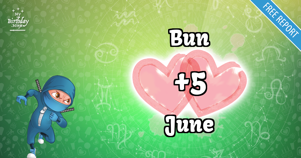 Bun and June Love Match Score