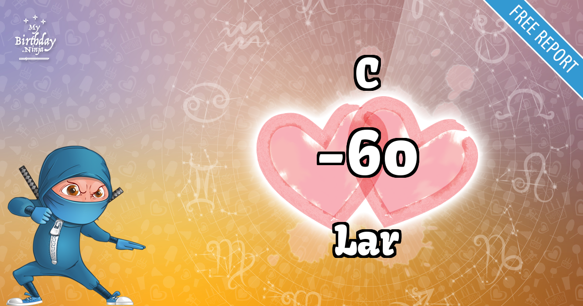 C and Lar Love Match Score