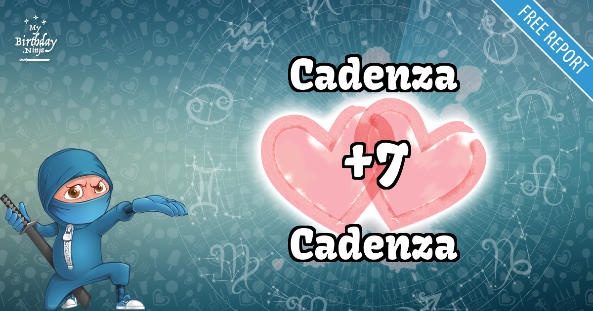 Cadenza and Cadenza Love Match Score