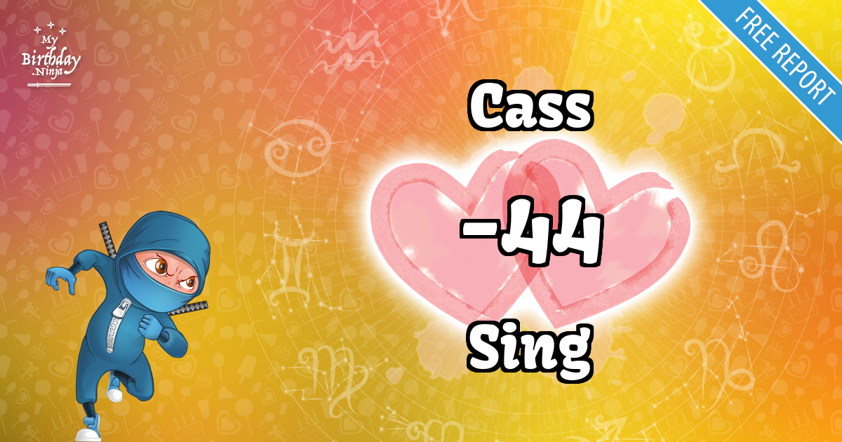 Cass and Sing Love Match Score