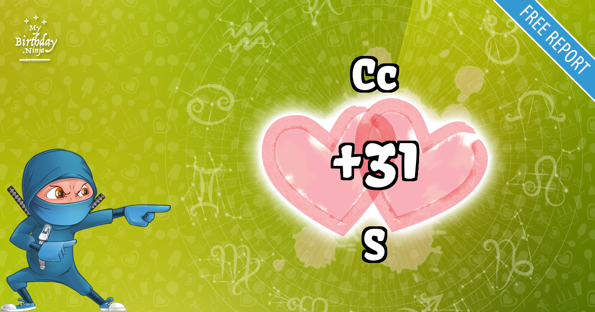 Cc and S Love Match Score