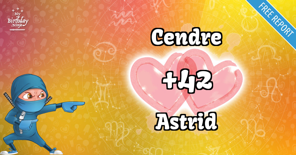 Cendre and Astrid Love Match Score