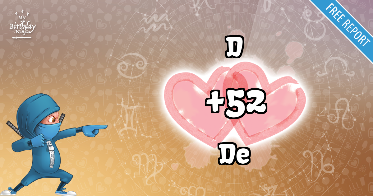 D and De Love Match Score