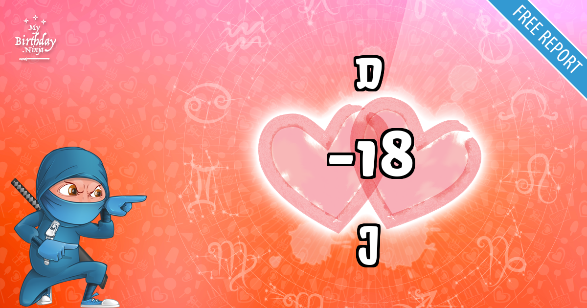 D and J Love Match Score
