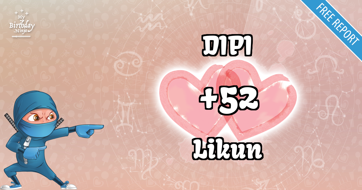 DIPI and Likun Love Match Score