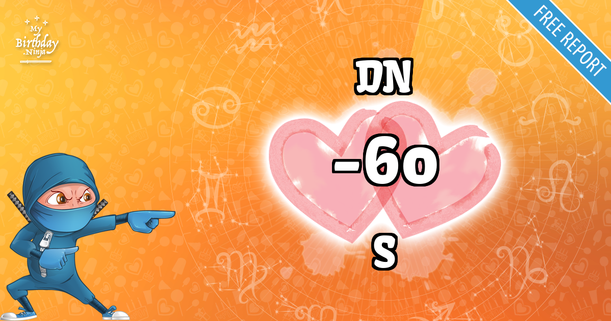 DN and S Love Match Score