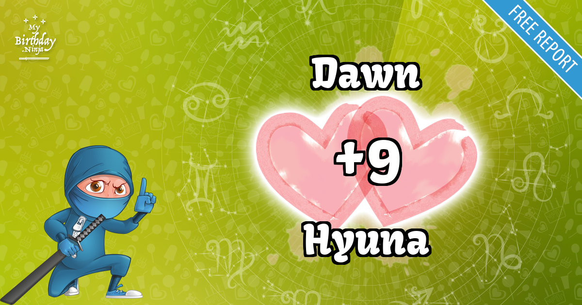 Dawn and Hyuna Love Match Score