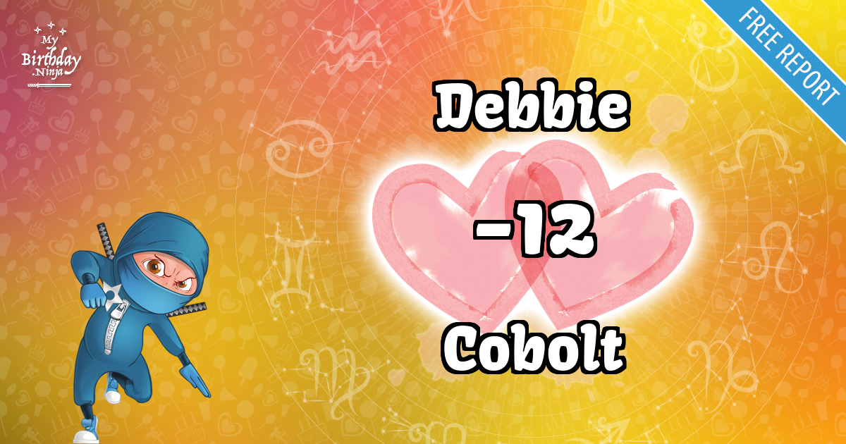 Debbie and Cobolt Love Match Score