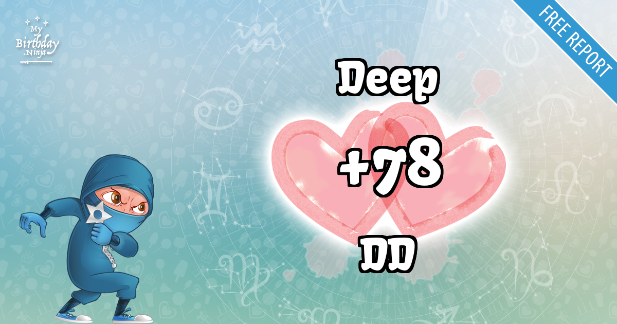Deep and DD Love Match Score