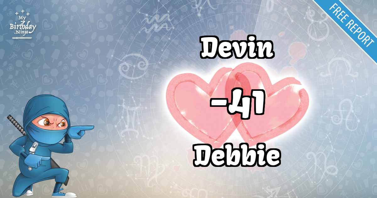 Devin and Debbie Love Match Score