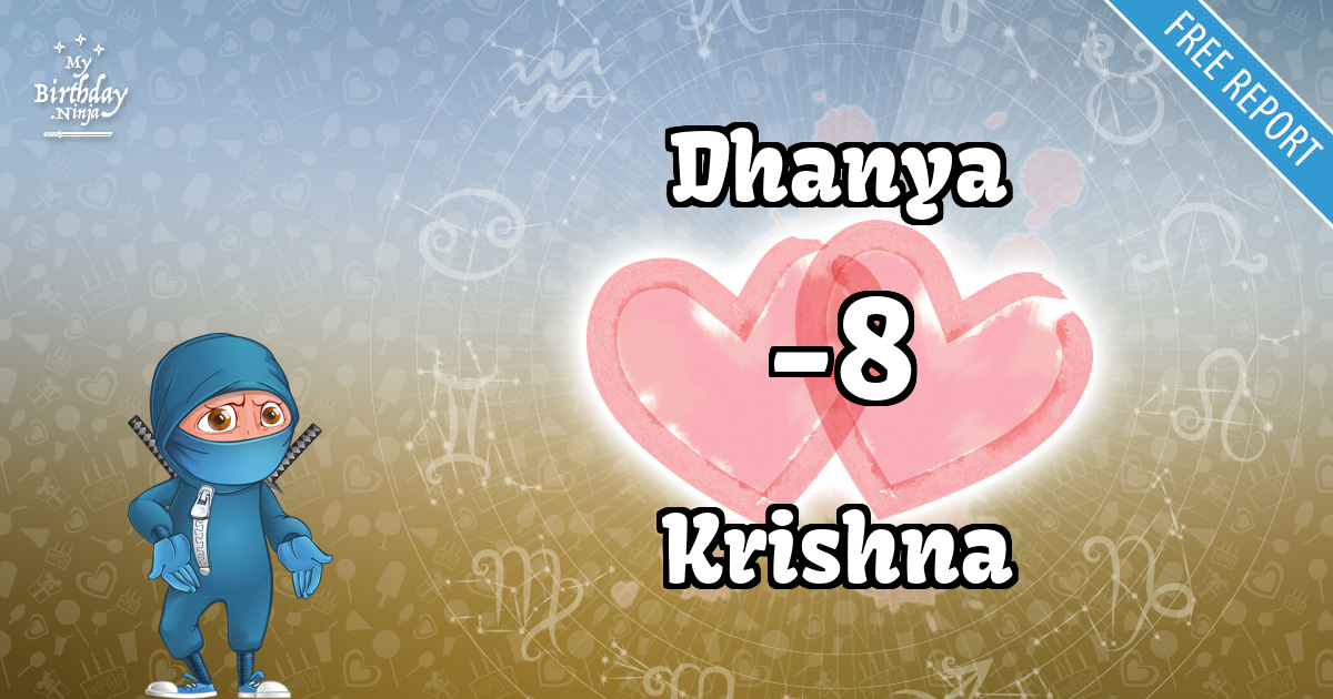 Dhanya and Krishna Love Match Score