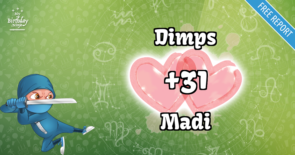 Dimps and Madi Love Match Score