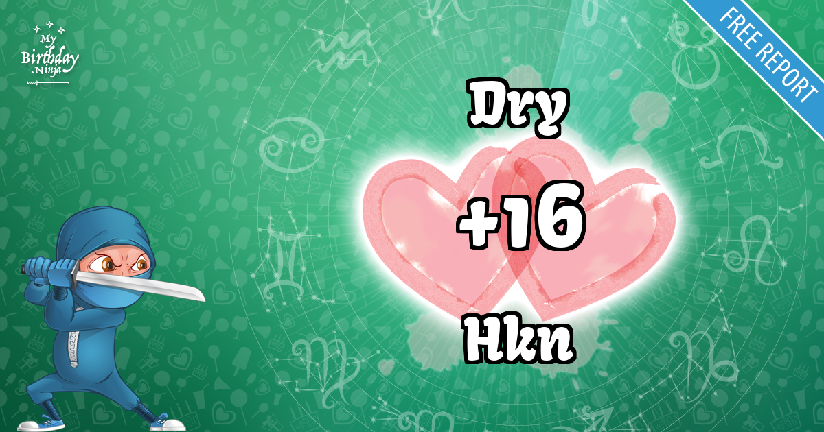 Dry and Hkn Love Match Score