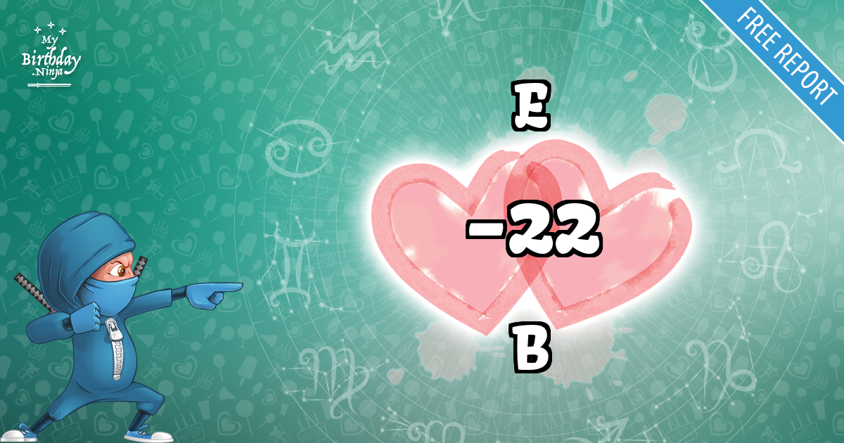 E and B Love Match Score
