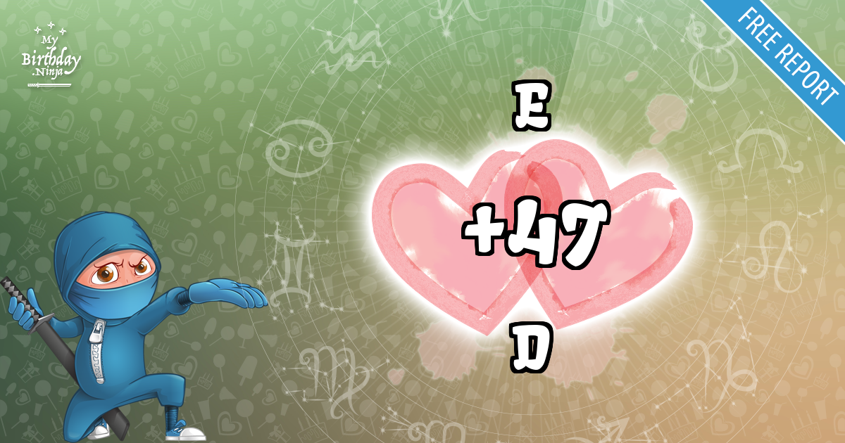 E and D Love Match Score