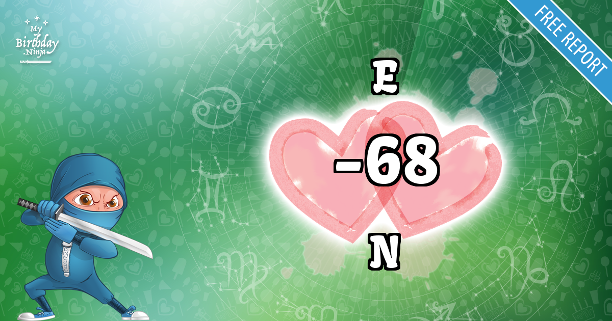 E and N Love Match Score