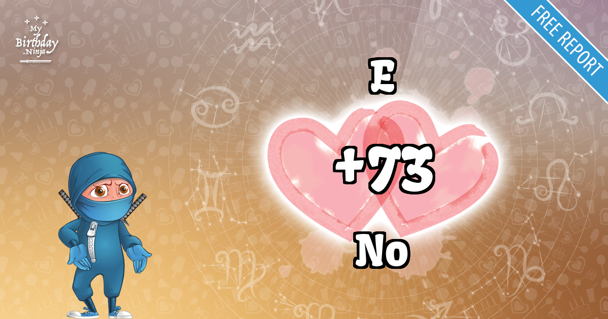 E and No Love Match Score