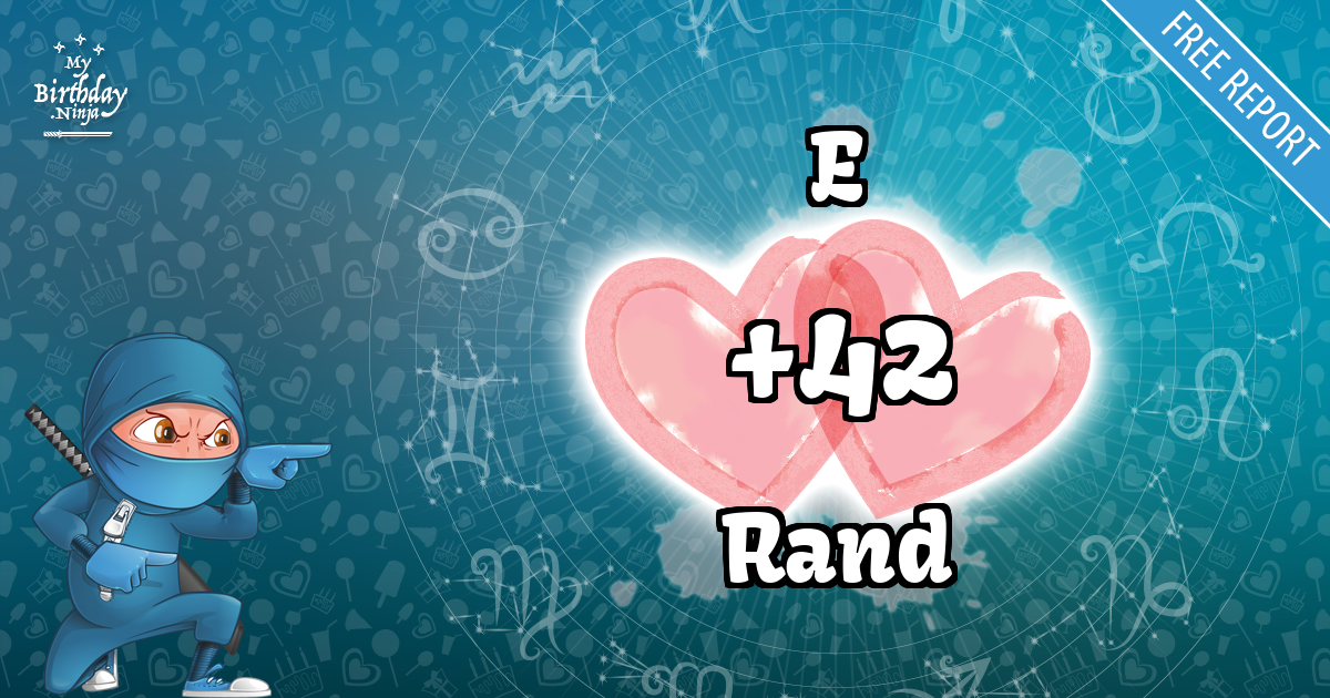 E and Rand Love Match Score