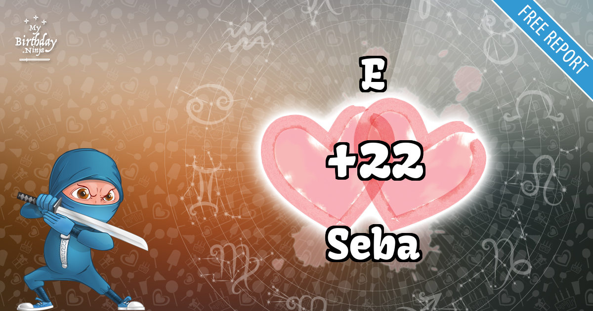 E and Seba Love Match Score