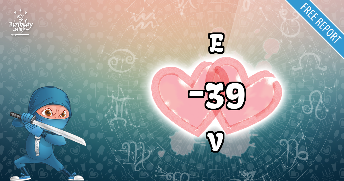 E and V Love Match Score