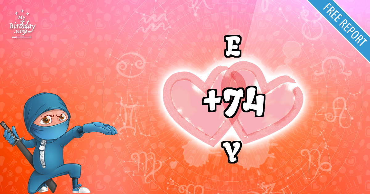 E and Y Love Match Score