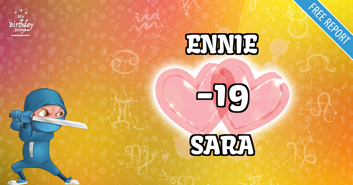 ENNIE and SARA Love Match Score