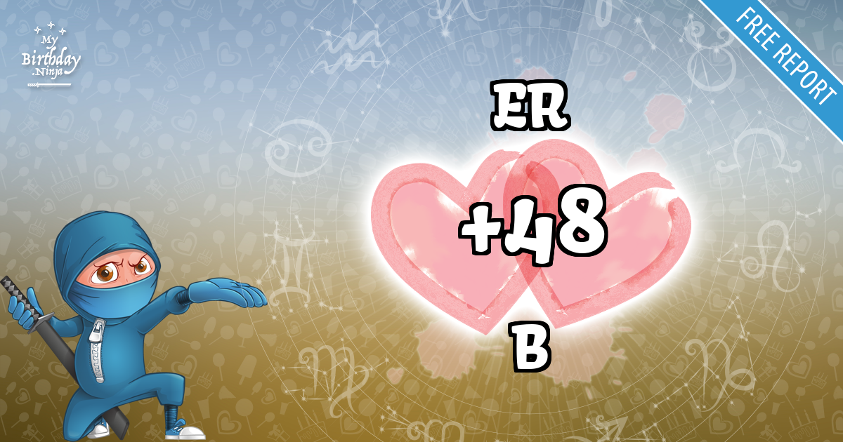 ER and B Love Match Score