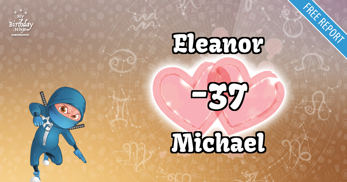 Eleanor and Michael Love Match Score
