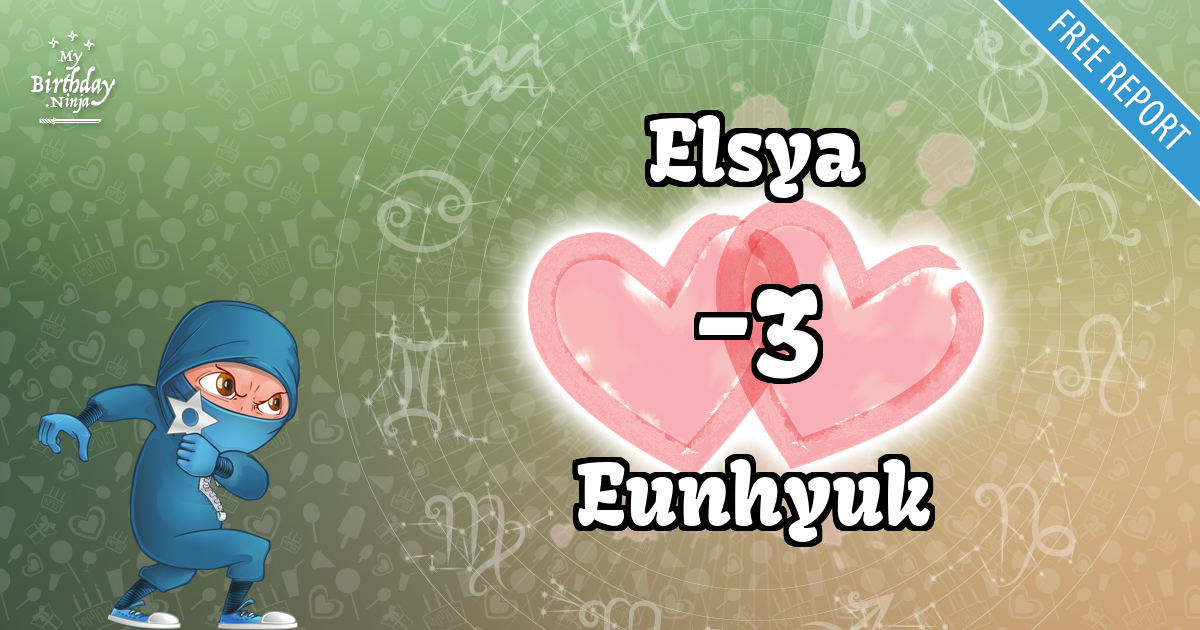 Elsya and Eunhyuk Love Match Score