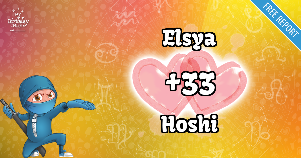 Elsya and Hoshi Love Match Score