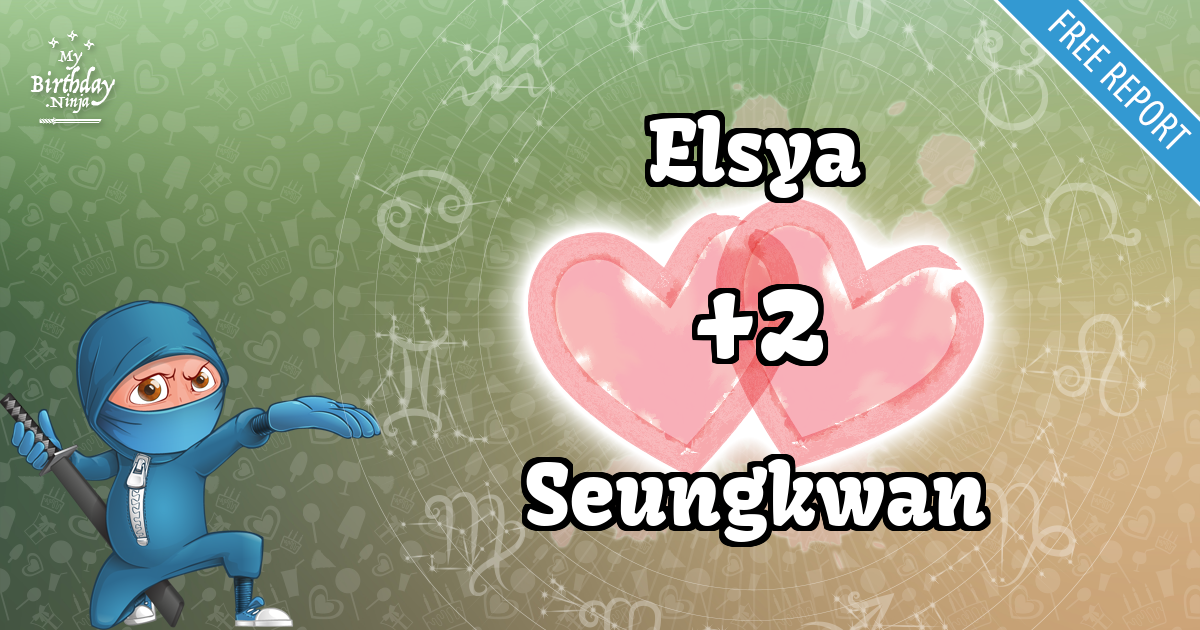 Elsya and Seungkwan Love Match Score