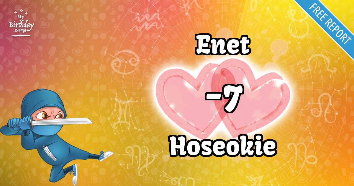 Enet and Hoseokie Love Match Score