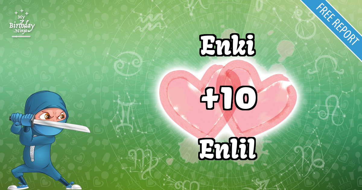 Enki and Enlil Love Match Score
